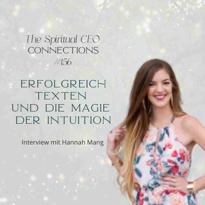 The Spiritual CEO #156: Interview mit Hannah Mang