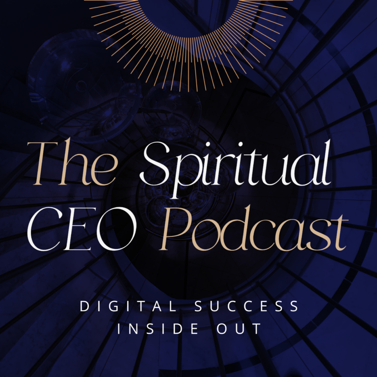 The Spiritual CEO - digital success inside out